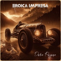Eroica impresa (2024) - Single - Dario Pagano