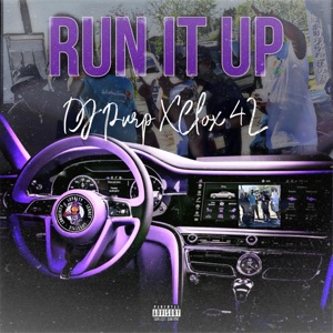 Run It Up (feat. Clox 4L)