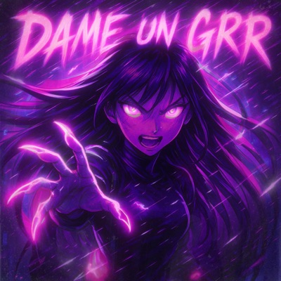 DAME UN GRR - EP