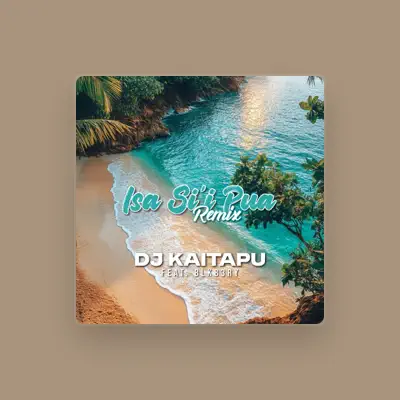Listen to DJ Kaitapu, watch music videos, read bio, see tour dates & more!