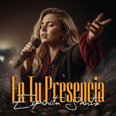 En Tu Presencia