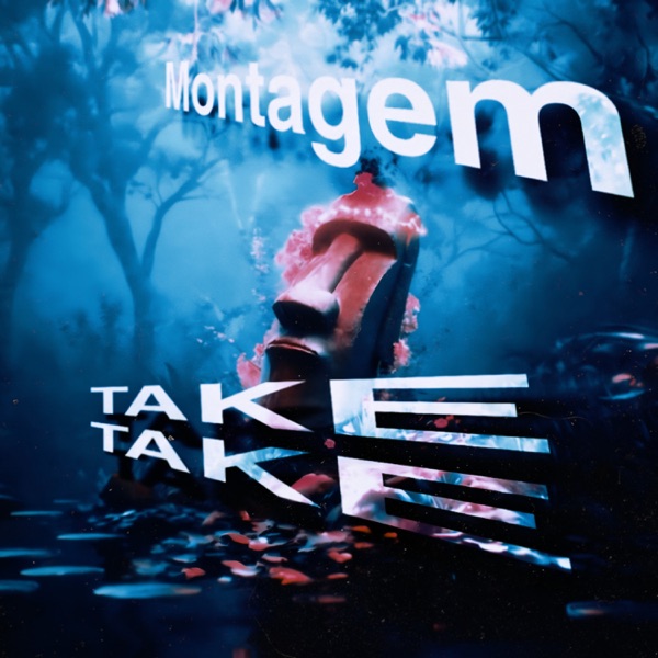 Montagem Take Take - Single