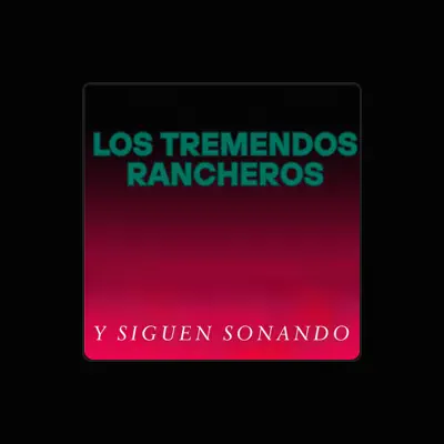 Listen to Los Tremendos Rancheritos, watch music videos, read bio, see tour dates & more!