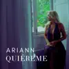 Ariann Music - Quiéreme