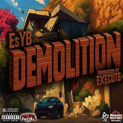 DEMOLITION (feat. Es YB) - Single