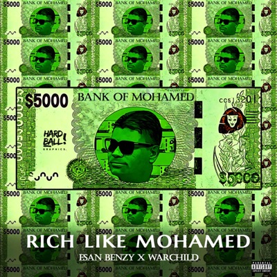 Rich Like Mohamed (feat. Warchild592) - Single