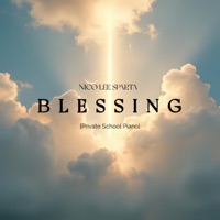 Blessing [Private School Piano] - Single - Nico Lee Sparta