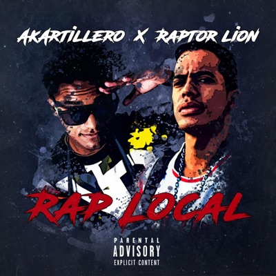 Rap Local (feat. Raptor Lion) - Single