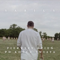 Pierwszy Dzień Po Końcu Świata - Single - Sarius & Gibbs