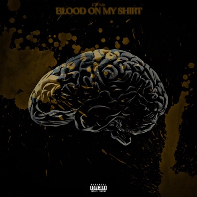 Blood On My Shirt - Single
