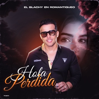 El Blachy - Hola Perdida