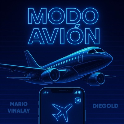 Modo Avión (feat. Mario Vinalay) - Single