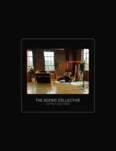 Dengarkan The Scenic Collective, tonton video musik, baca bio, lihat tanggal tur & lainnya!