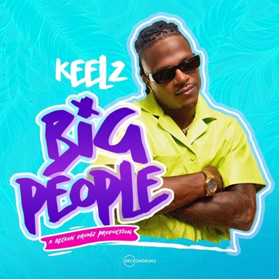 Big people (feat. Reckondrums) - Single