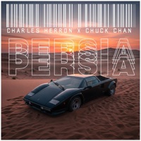 Persia (feat. Charles Herron) - Single - Chuck Chan