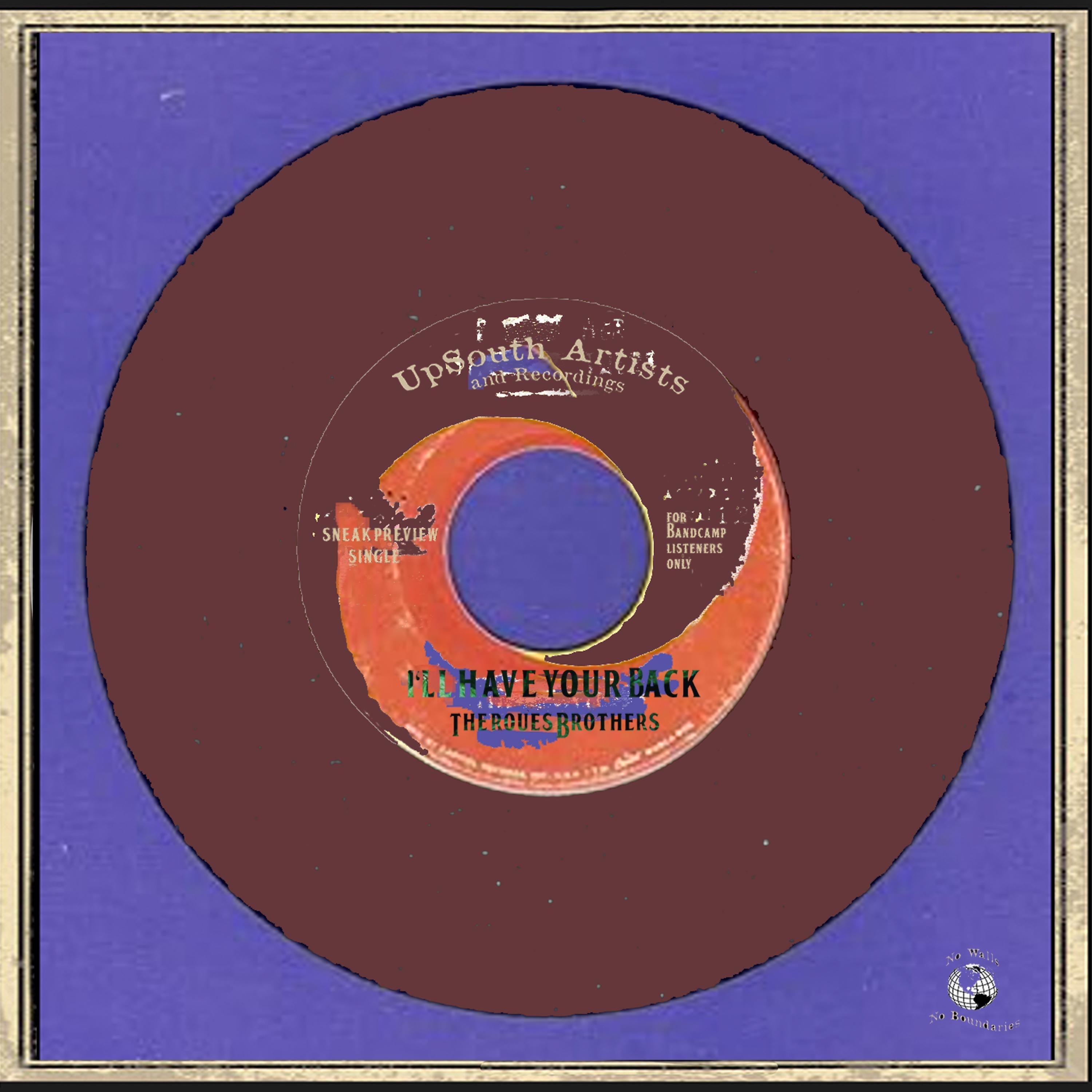 I'll Have Your Back - Single