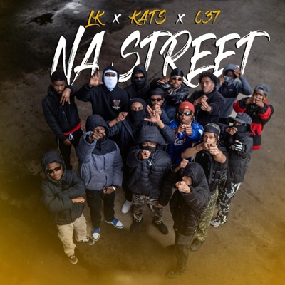 Na Street (feat. LK & 037) - Single