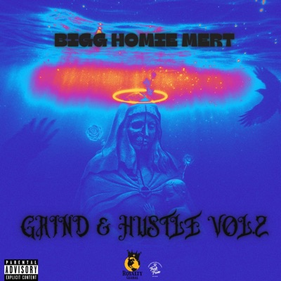 Grind & Hustle, Vol. 2