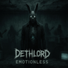 Dethlord - EMOTIONLESS artwork