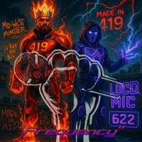 Frequency 419 (feat. Ghetto-T.) - Single - Loco Mic