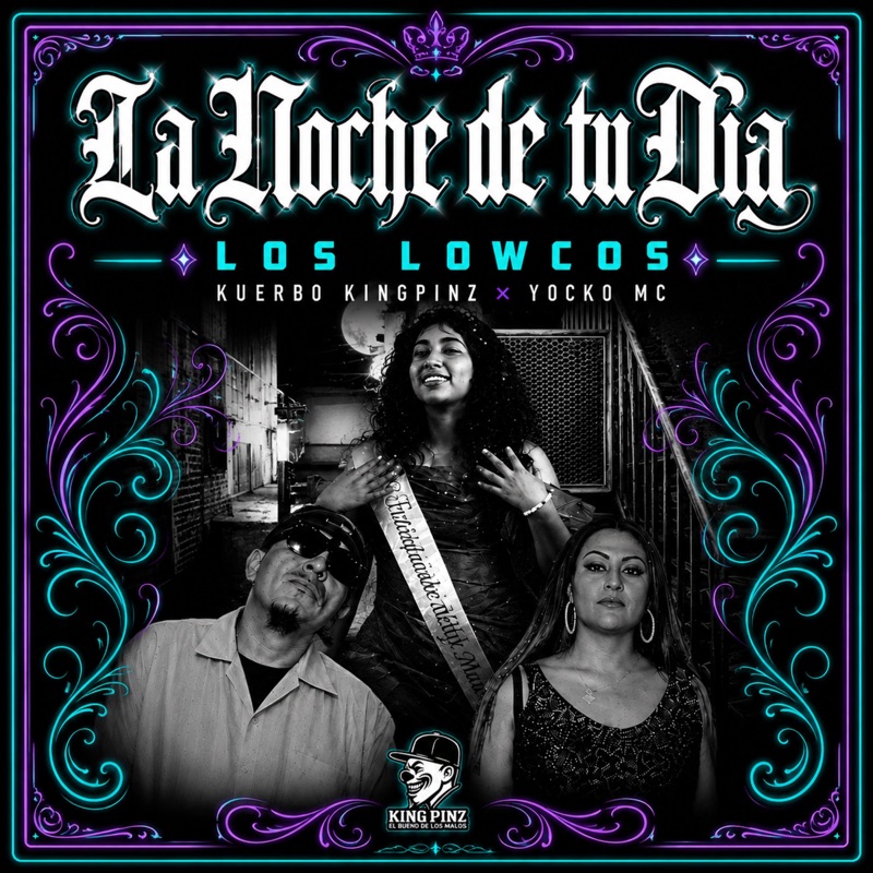 La Noche de tu Día / Los Lowcos - Single