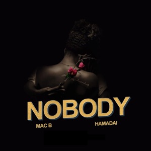 Nobody (feat. Hamadai)