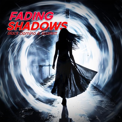 Fading Shadows - Single