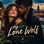 My Lone Wolf from Glasgow - Single