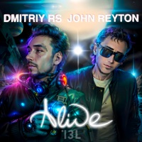 Alive - Single - Dmitriy Rs & John Reyton