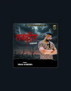 Listen to Vikas Karora, watch music videos, read bio, see tour dates & more!