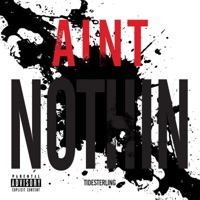 Aint Nothin - Single - TideSterling