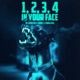 1 2 3 4 In Your Face Extended Mix Single