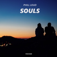 Souls - Single - Phill Loud