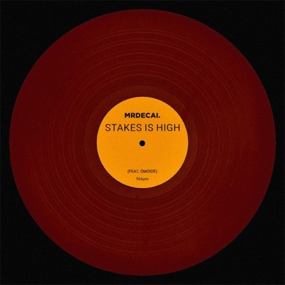 Stakes Is High (feat. omoidé) - Single