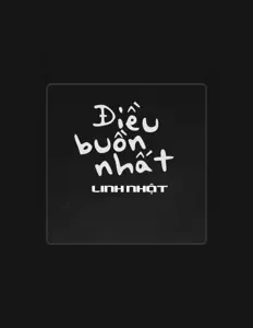 Listen to Linh Nhật, watch music videos, read bio, see tour dates & more!