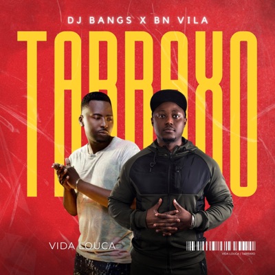 VIDA LOUCA (feat. BN VILA) - Single