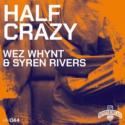 Half Crazy - Single