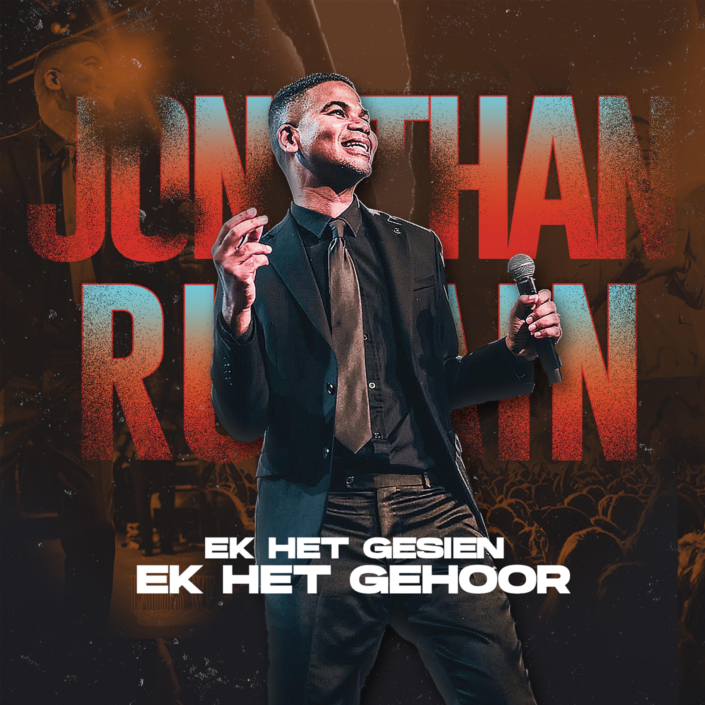 Jonathan Rubain - Ek Het Gesien, Ek Het Gehoor