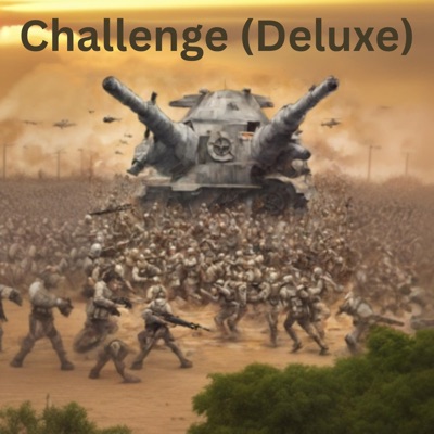 Challenge (Deluxe Edition)