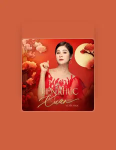 Escucha a Vũ Yến Ngọc, mira videos musicales, lee su biografía, consulta las fechas de las gira y más.