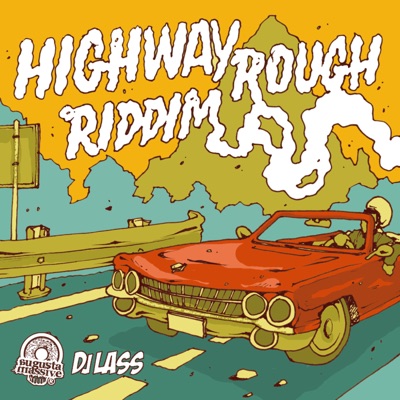 Highway Rough Riddim - EP