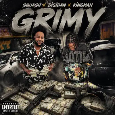 Listen to Grimy - Single by Digidan, SQUASH & Kingman