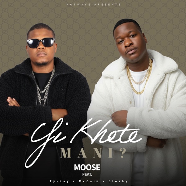 Yi Khete Mani? (feat. Ty-Kay & McCain) [BLOSHY Remix]