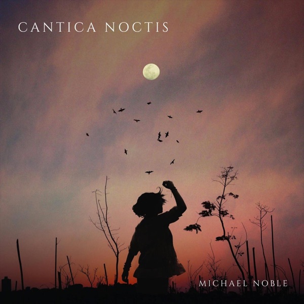 Cantica Noctis - EP