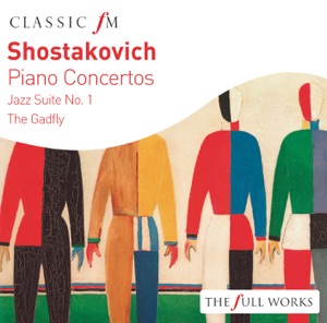 Shostakovich: Piano Concertos; The Gadfly; Jazz Suite No. 1