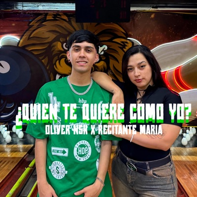 ¿QUIEN TE QUIERE COMO YO? (feat. Recitante Maria) - Single