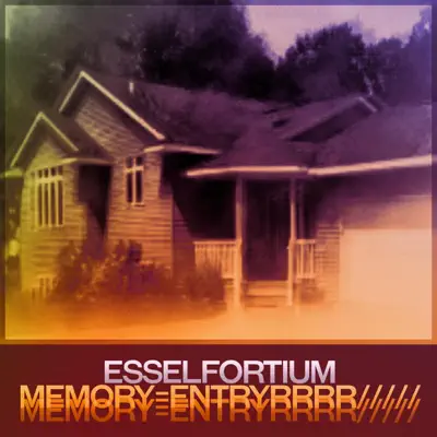 聆聽 Esselfortium 的「memory​=​entryrrrr​/​/​/​/​/ - Single」