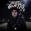 De Ocotes a Tu Guetto, Pt. 2 - Single