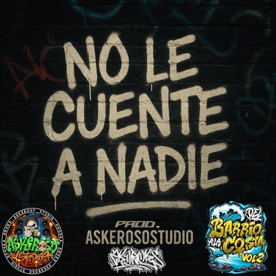 NO LE CUENTE A NADIE - Single