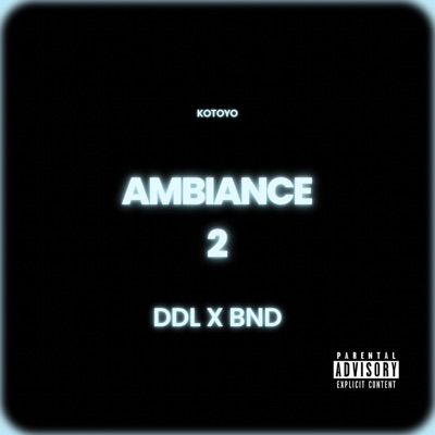 Ambiance 2 (feat. Christbnd) - Single